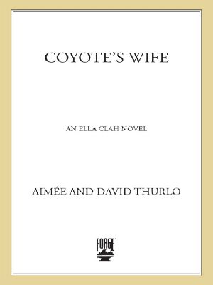 [Ella Clah 13] • Coyote's Wife